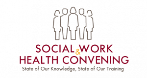 2017 Social Work & Health Convening